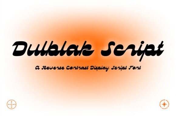 Dulblak Script: A Modern Display Font with a Unique Reverse Contrast Style