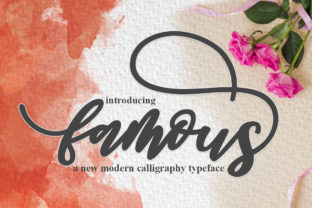 Famous Script: A Modern Calligraphy Font for Creative Projects