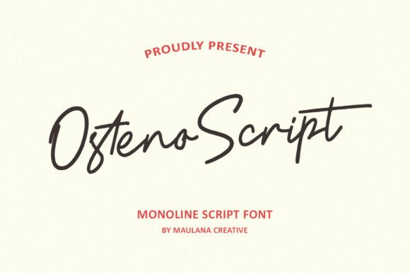 Osteno Script: A Modern Monoline Font for Stylish and Professional Design